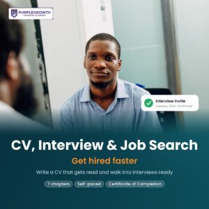 CV, Interview & Job Search Skills course – R199 – Purple Growth