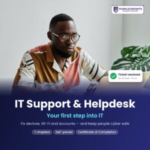 IT Support and Helpdesk course: your first step into IT