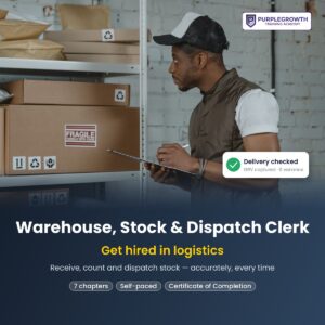 Warehouse, Stock and Dispatch Clerk course: get hired in logistics